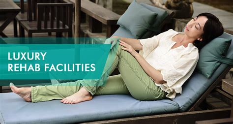 high end rehab facilities|Luxury Rehabs: High.
